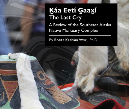 Cover of Ḵáa Eetí G̱aax̱í: The Last Cry