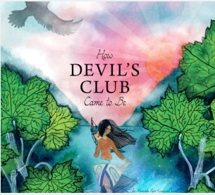 Cover of the book How Devil’s Club Came to Be