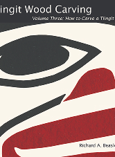 Cover of Tlingit Wood Carving: How to Carve a Tlingit Mask