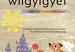 Wilgyigyet: Learn the Colors in Sm’algyax