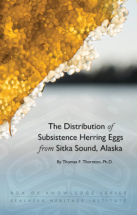 Cover of The Distribution of Subsistence Herring Eggs from Sitka Sound, Alaska