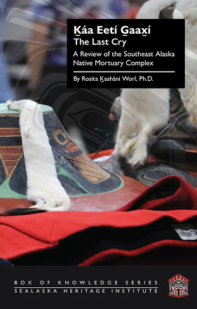 Cover of Ḵáa Eetí G̱aax̱í: The Last Cry